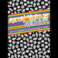 Retrolicious Reunion