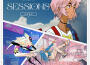 Sessions (樂輯): 星之守護者專輯_MélonadeSessions (樂輯): 星之守護者最新專輯