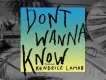 Dont Want To Know歌詞_Maroon 5Dont Want To Know歌詞