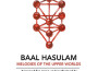 BAAL HASULAM: Melodies of the Upper Worlds (Ayrape專輯_Mikael AyrapetyanBAAL HASULAM: Melodies of the Upper Worlds (Ayrape最新專輯