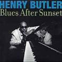 Blues After Sunset專輯_Henry ButlerBlues After Sunset最新專輯