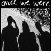 Once We Were圖片照片_Once We Were