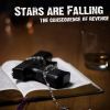 Stars Are Falling歌曲歌詞大全_Stars Are Falling最新歌曲歌詞