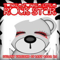 Born This Way (Lullaby Version)