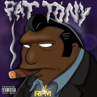 Fat Tony (Explicit)