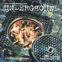 Underground (Original Motion Picture Soundtrack)專輯_Goran BregovicUnderground (Original Motion Picture Soundtrack)最新專輯