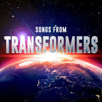 Songs from Transformers專輯_Soundtrack Wonder BaSongs from Transformers最新專輯