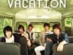 Vacation OST [Single專輯_Dong Bang Shin KiVacation OST [Single最新專輯