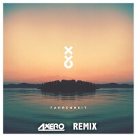 Fahrenheit (Axero Remix)專輯_XY&OFahrenheit (Axero Remix)最新專輯