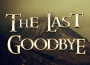 The Last Goodbye (From the Hobbit: The Battle of t專輯_David CarterThe Last Goodbye (From the Hobbit: The Battle of t最新專輯