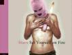 Set Yourself On Fire