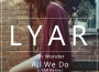 LYAR最新歌曲_最熱專輯MV_圖片照片