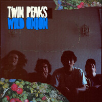Wild Onion (Explicit)專輯_Twin PeaksWild Onion (Explicit)最新專輯