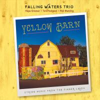 Yellow Barn專輯_Falling Waters TrioYellow Barn最新專輯