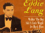 Pioneers Of Jazz Guitar - 1927-1939專輯_Eddie LangPioneers Of Jazz Guitar - 1927-1939最新專輯