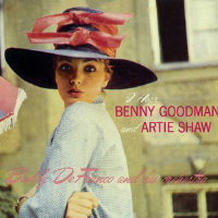 I Hear Benny Goodman And Artie Shaw專輯_Buddy DeFrancoI Hear Benny Goodman And Artie Shaw最新專輯