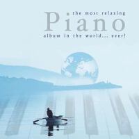 Most Relaxing Piano Album in the World....Ever!專輯_Walter GiesekingMost Relaxing Piano Album in the World....Ever!最新專輯