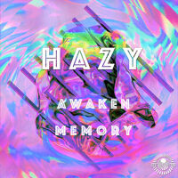 Awaken Memory(Original Mix)專輯_HazyAwaken Memory(Original Mix)最新專輯