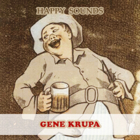 Happy Sounds專輯_Gene KrupaHappy Sounds最新專輯