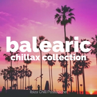 Ibiza Chill Postolache歌曲歌詞大全_Ibiza Chill Postolache最新歌曲歌詞