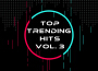 Top Trending Hits Vol. 3 (Explicit)專輯_Kacey MusgravesTop Trending Hits Vol. 3 (Explicit)最新專輯