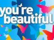 You re Beautiful
