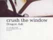 crush the window