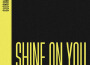 Shine On You專輯_Gloria TellsShine On You最新專輯