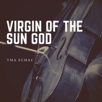 Virgin of the Sun God專輯_Yma SumacVirgin of the Sun God最新專輯