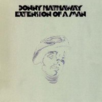 Extension of a Man專輯_Donny HathawayExtension of a Man最新專輯