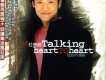 Talking Heart To Hea