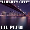 Liberty City專輯_Lil PlumLiberty City最新專輯