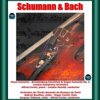 Schumann & Bach: Piano Concerto - Brandenburg Conc專輯_Alfred CortotSchumann & Bach: Piano Concerto - Brandenburg Conc最新專輯
