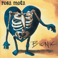 Bionic專輯_Rosa MotaBionic最新專輯