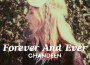 Forever and Ever專輯_ChandeenForever and Ever最新專輯