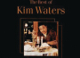 The Best of Kim Waters專輯_Kim WatersThe Best of Kim Waters最新專輯