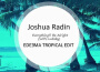 Everything ll Be Alright (Will s Lullaby) (Edeema Tropical Edit)專輯_Joshua RadinEverything ll Be Alright (Will s Lullaby) (Edeema Tropical Edit)最新專輯