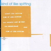 Kind of Like Spitting歌曲歌詞大全_Kind of Like Spitting最新歌曲歌詞