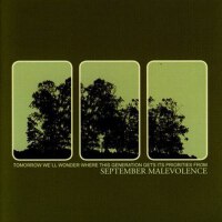 Tomorrow We'll Wonder Where This Generation Ge專輯_September MalevolencTomorrow We'll Wonder Where This Generation Ge最新專輯