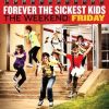 Forever The Sickest 歌曲歌詞大全_Forever The Sickest 最新歌曲歌詞