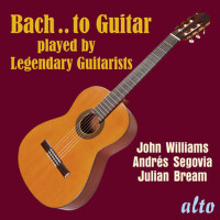 Bach..to Guitar - Julian Bream, Andrés Segovia, Jo專輯_Andrés SegoviaBach..to Guitar - Julian Bream, Andrés Segovia, Jo最新專輯