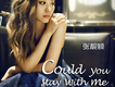 Could You Stay With