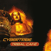 Cybertribe專輯_Tribal CaféCybertribe最新專輯