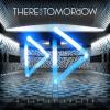 There For Tomorrow歌曲歌詞大全_There For Tomorrow最新歌曲歌詞