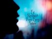 Ed Harcourt歌曲歌詞大全_Ed Harcourt最新歌曲歌詞