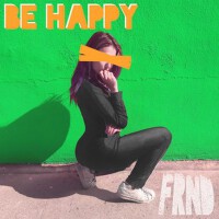 Be Happy (Remixes)專輯_FRNDBe Happy (Remixes)最新專輯