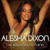 Alesha Dixon歌曲歌詞大全_Alesha Dixon最新歌曲歌詞