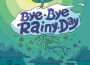 Byebye Rainyday專輯_JahWahZooByebye Rainyday最新專輯