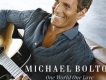 Michael Bolton歌曲歌詞大全_Michael Bolton最新歌曲歌詞