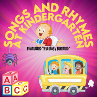 Songs and Rhymes at Kindergarten - Featuring 